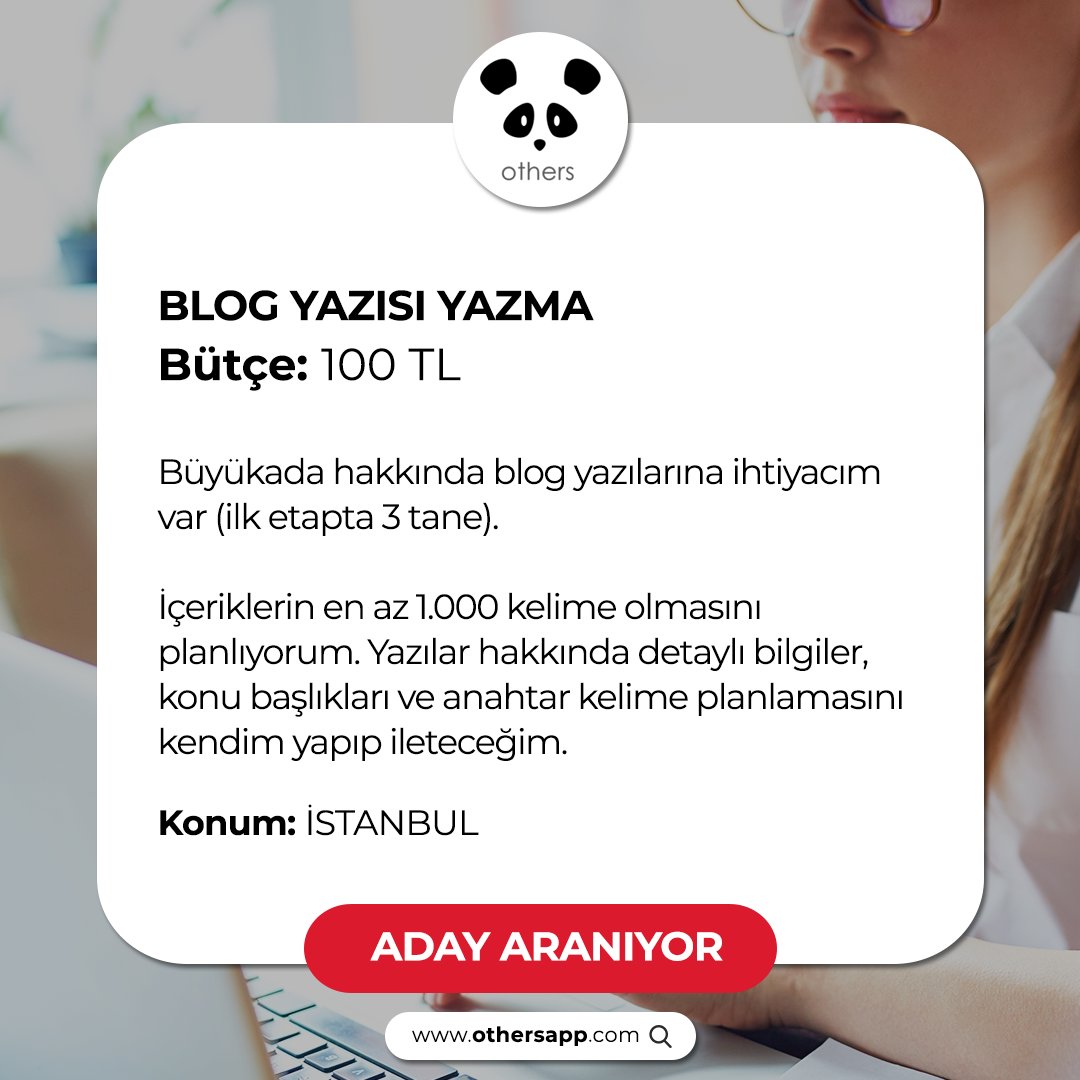 Büyükada'yla ilgili blog yazısı yazacak adaylar aranıyor! 🐼

Göreve aday olmak için web sitemizi ziyaret edebilirsiniz: othersapp.com

#othersapp #others #freelance #freelancer #ekiş #işilanı #makale #blogyazısı #metinyazarı #yazar #büyükada #girişimci #öğrenci