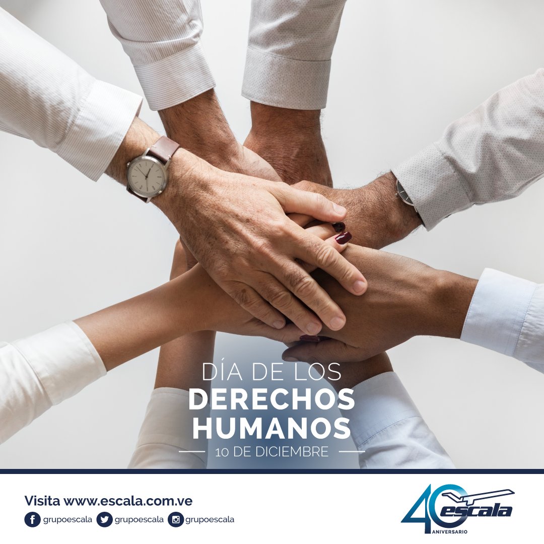 GrupoEscala's tweet photo. El Día de los Derechos Humanos se celebra cada 10 de diciembre, coincidiendo con la fecha en que la Asamblea General adoptó la Declaración Universal de Derechos Humanos, en 1948. https://t.co/uFl8z86TS3