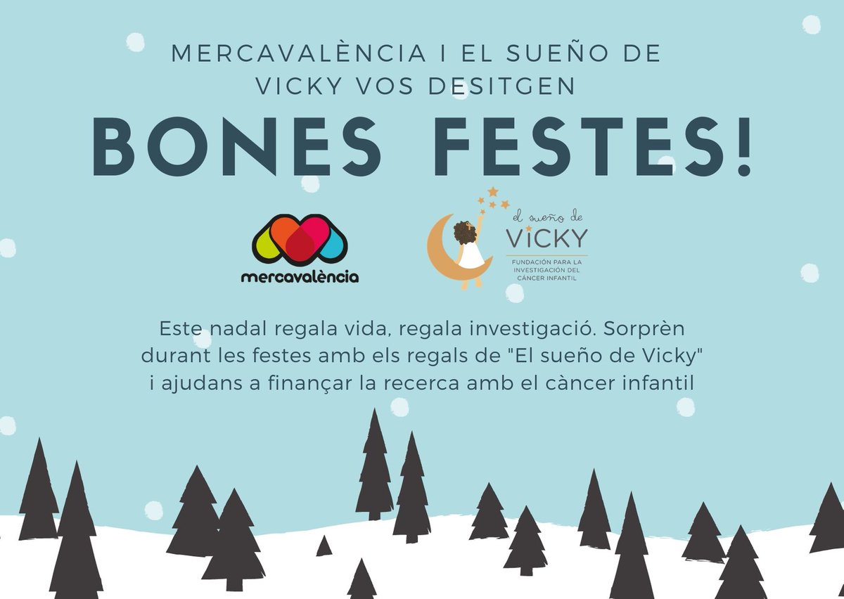 🎄Mercavalència i <a href="/elsuenodevicky/">elsueñodevicky</a> vos desitgen unes bones festes.❤️

🌠Enguany volem felicitar el #Nadal acompanyats d'esta fundació que recapta fons per a la investigació contra el càncer infantil. 🎅Este nadal regala vida, regala investigació 👉 bit.ly/38i73wi