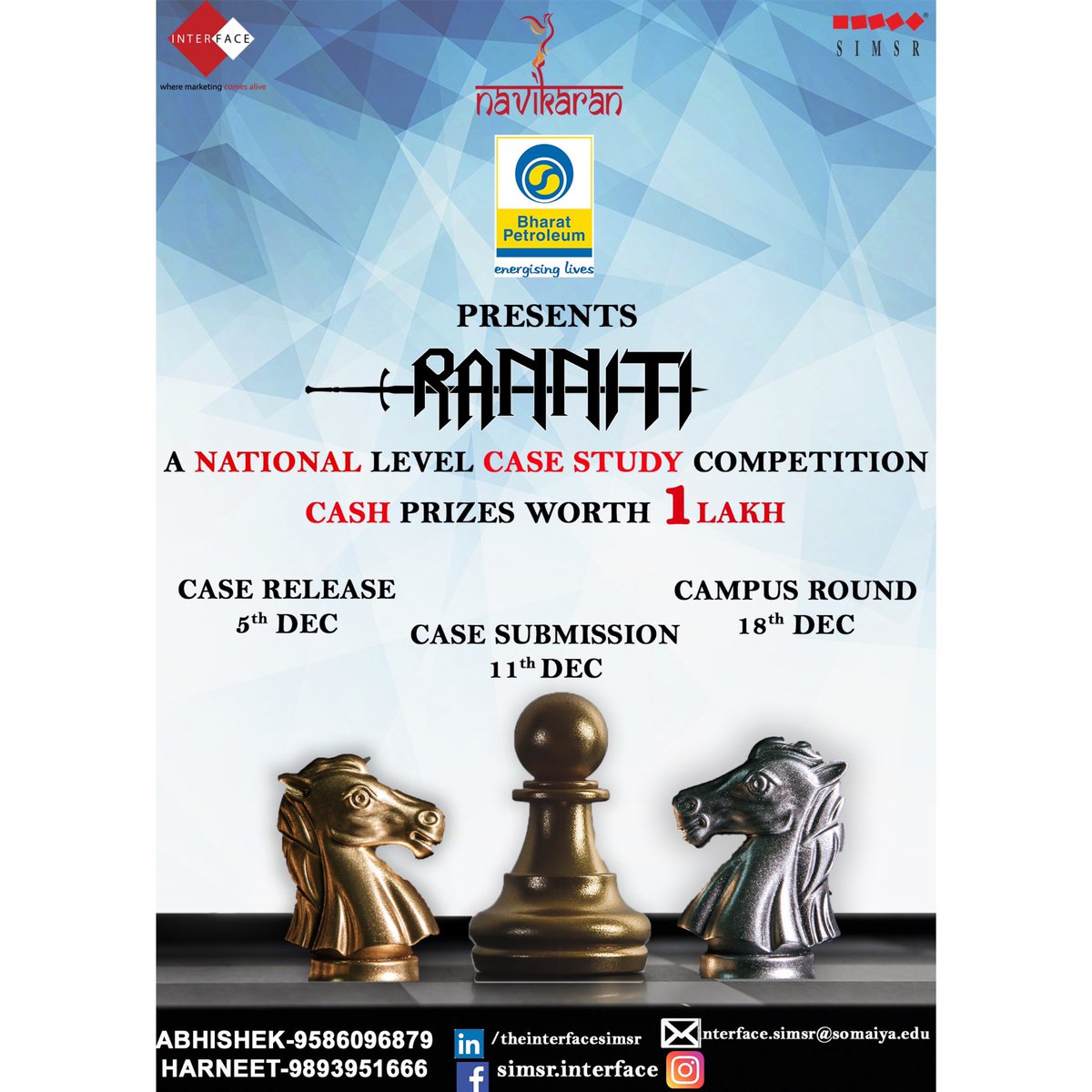 INTERFACE_SIMSR's tweet photo. Ranniti is Back!
The *Battle* to win *1 lakh cash* prize is on,
It's time to prove your mettle, you better be ready! ๐ค
Register on D2C if you already haven't! ๐ฌ๐ญ
BPCL awaits your solution
#Ranniti #BPCL #Navikaran #Marktech #SIMSR #Interface https://t.co/pbtzNbsizf