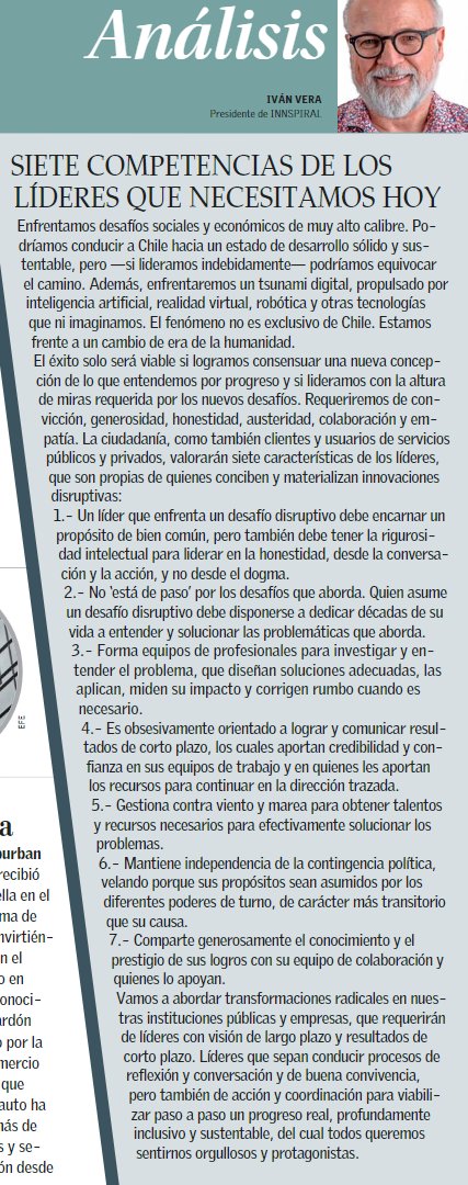 Visión de largo plazo🔭. Resultados de corto📈. "Abordaremos transformaciones radicales en instituciones públicas y #empresas, que requerirán de #lideres con esta visión y este tipo de resultados". <a href="/ivanveram/">Iván Vera</a>, Presidente de INNSPIRAL, hoy en @ElMercurio_cl #innovacion #Chile