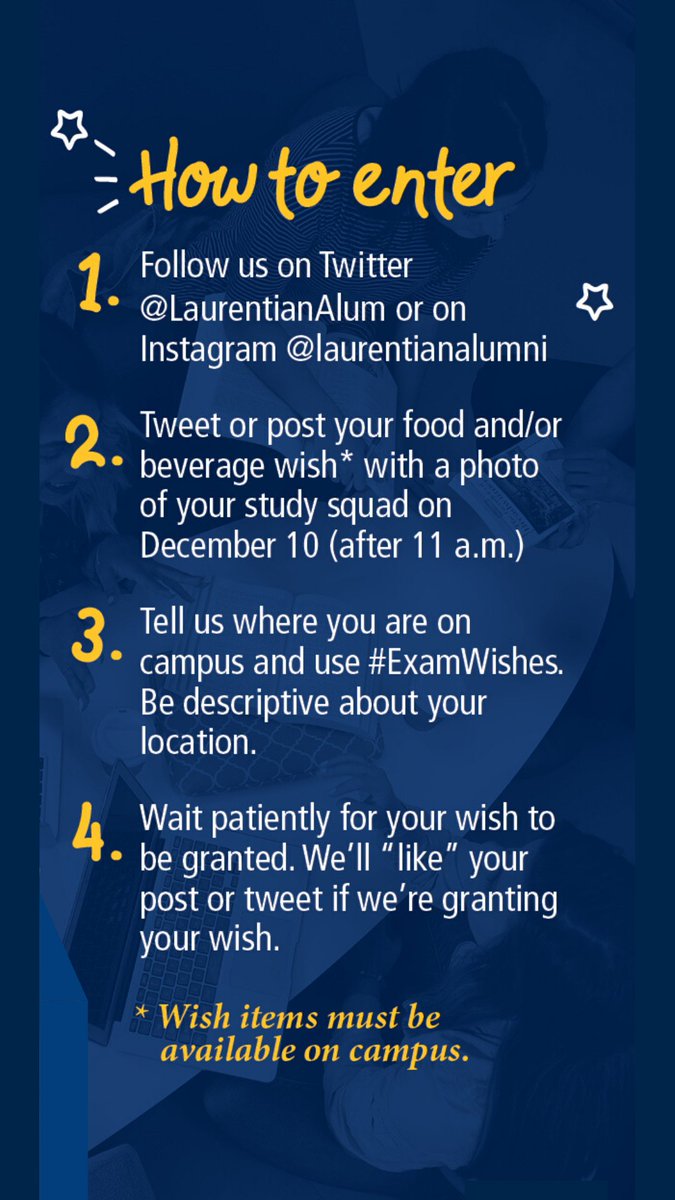 LaurentianAlum's tweet photo. #ExamWishes is TODAY! As of 11:00 a.m., you can send us your food or beverage requests with a photo of your study squad. Voir les images ci-dessous pour savoir comment participer aux #SouhaitsExamens. Happy studying LU! https://t.co/MTiYqaDDVE