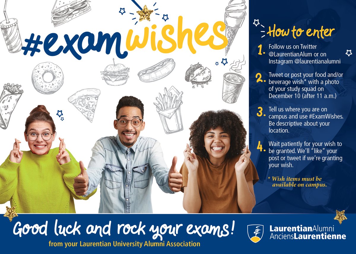 LaurentianAlum's tweet photo. #ExamWishes is TODAY! As of 11:00 a.m., you can send us your food or beverage requests with a photo of your study squad. Voir les images ci-dessous pour savoir comment participer aux #SouhaitsExamens. Happy studying LU! https://t.co/MTiYqaDDVE