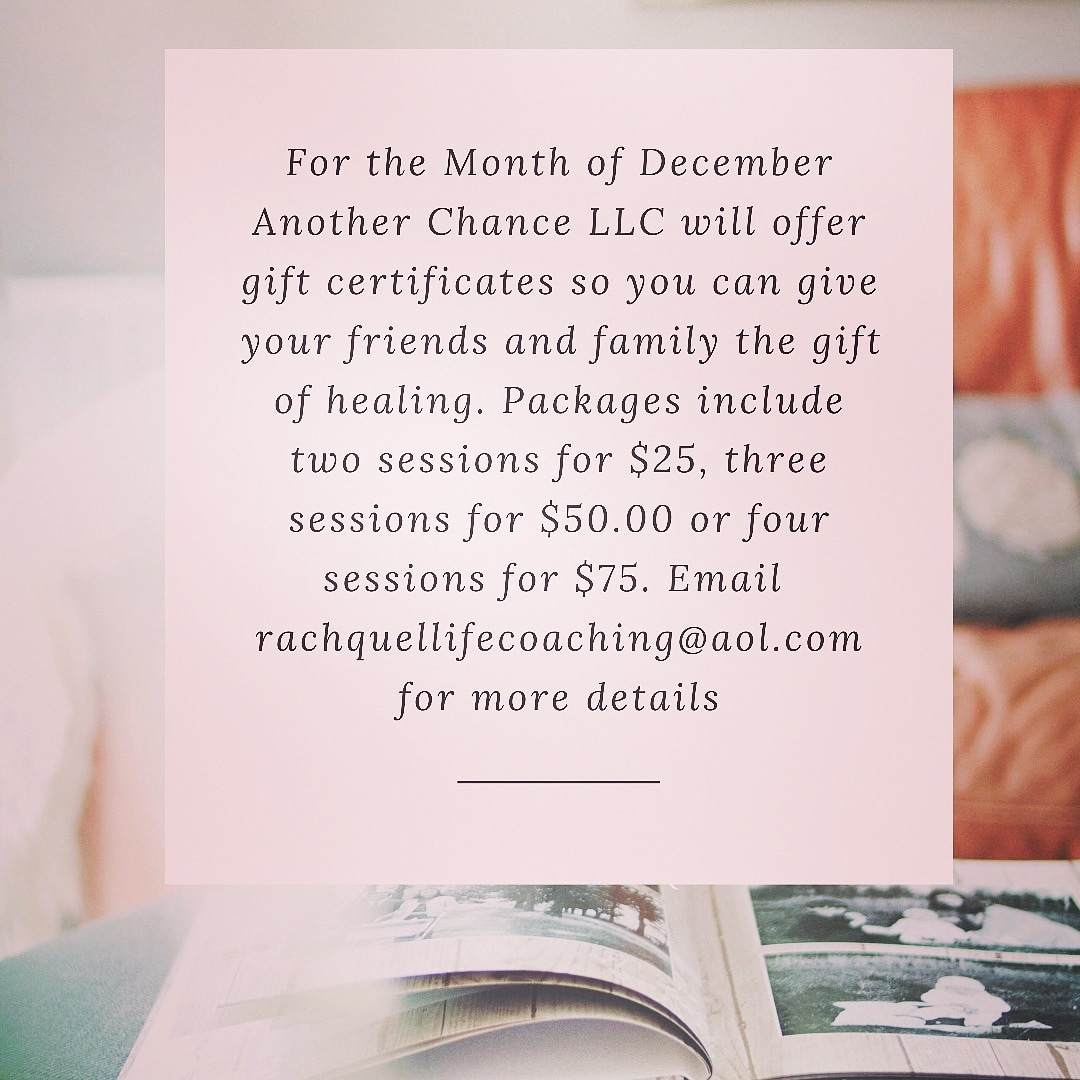 Anotherchance08's tweet photo. We are still offering gift certificates so you can provide healing this Holiday to everyone that you love...@RachquelJackson @womenofjoy1 #lifecoach #TuesdayMotivation #giftidea #christmasgifts https://t.co/Qq5GTYvrAu