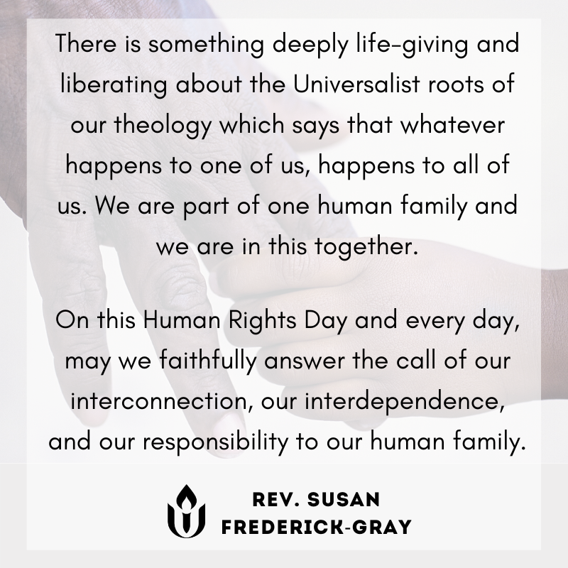 sfrederickgray's tweet photo. My Unitarian Universalist faith calls me to honor the human rights of all people, every day. #HumanRightsDay https://t.co/YYkRFTDPej