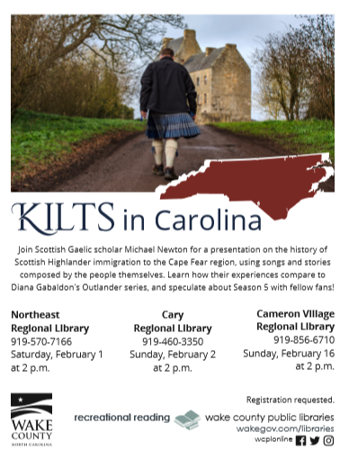 Kilts in Carolina: Library talk series in Raleigh and Cary, NC, February 2020 – Stories of #Scottish #Highland immigrants to the Carolinas, discuss representation in #Outlander