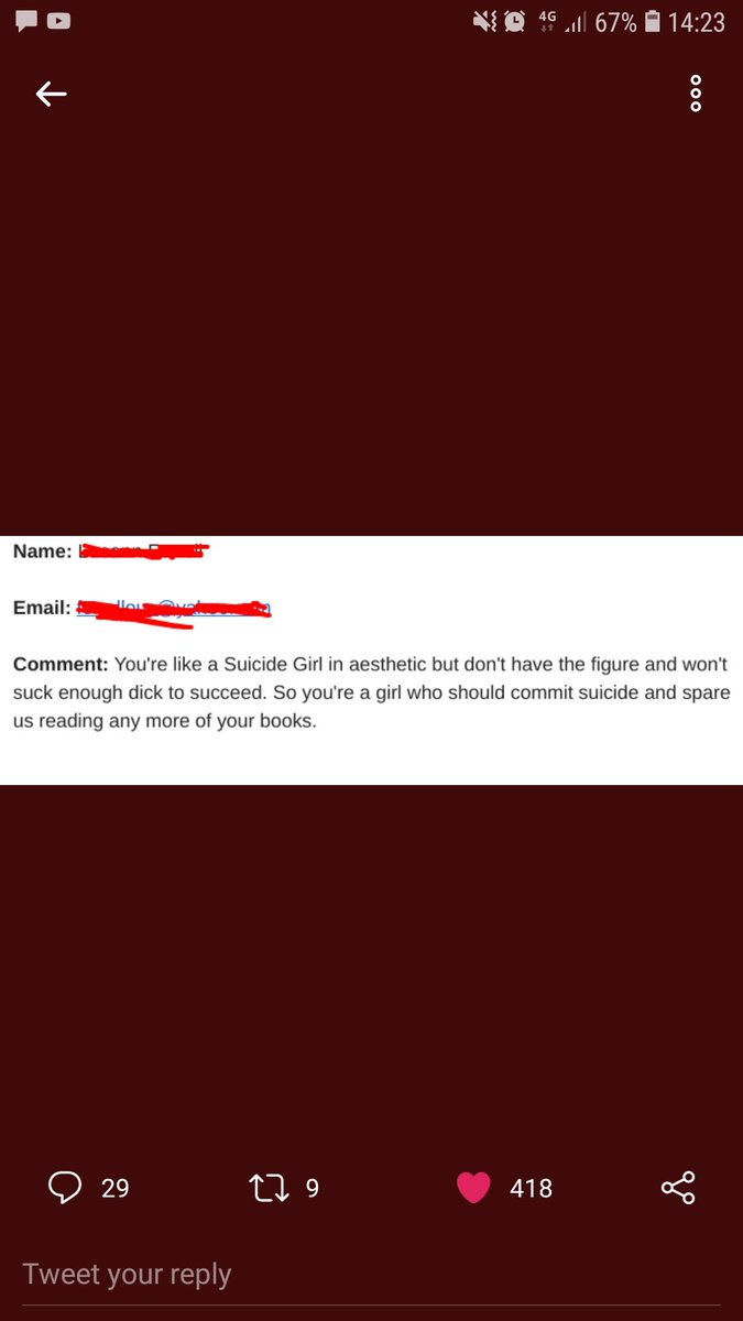 Email or forum comment telling an author to commit suicide, based on their figure and refusal to "suck enough dick" and the quality of their books (paraphrased).