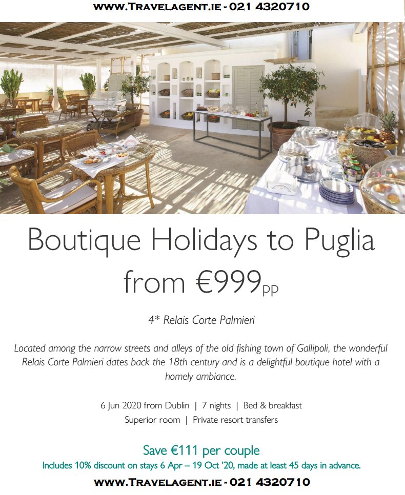 TravelAgentCork's tweet photo. ☀️Boutique Holidays to Puglia from €999 pp
✅4* Relais Corte Palmieri - Gallipoli, Puglia
✅7 nights, 6 Jun from Dublin
✅Includes 10% discount and private resort transfers
☎️Call now for details - 021 4320710
🌐https://t.co/SKXoAVOpkj https://t.co/VaVQQElGDL