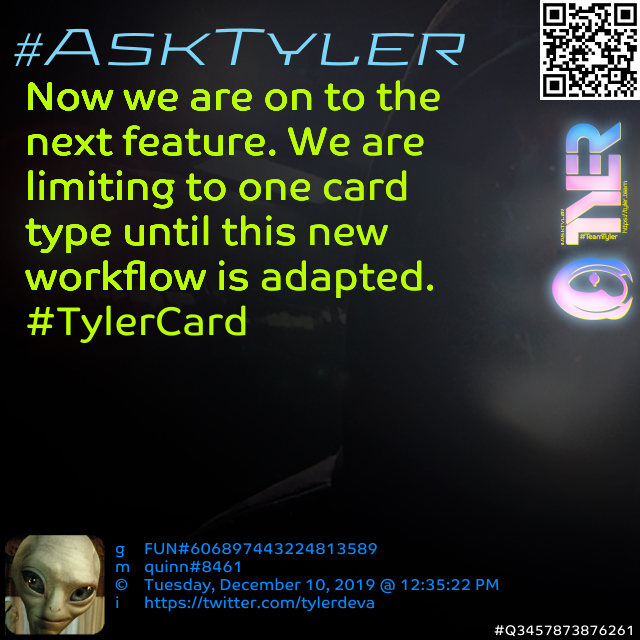 SecurityDEVA's tweet photo. Now we are on to the next feature. We are limiting to one card type until this new workflow is adapted. #TylerCard #AskTyler #Q2121751487696 https://t.co/yUzKPvHFeh