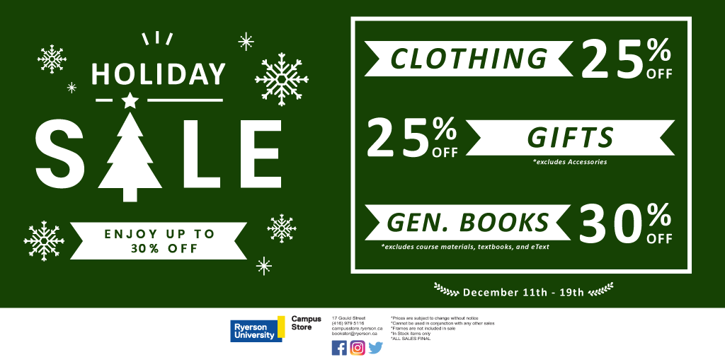 rucampusstore's tweet photo. Holiday Sale! From December 11th to 20th, visit the Ryerson Campus Store to save on some great gifts this holiday season! https://t.co/PUT0t4lbD0
