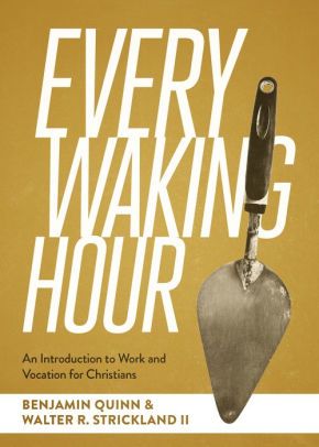 w_strickland's tweet photo. The sacred nature of Sunday stretches into Monday through Saturday, invading every waking hour, every place and activity. Work must be valued as intrinsically good and meaningful, more than a means to evangelism and missions.” #EveryWakingHour https://t.co/P1ocIqbnyR