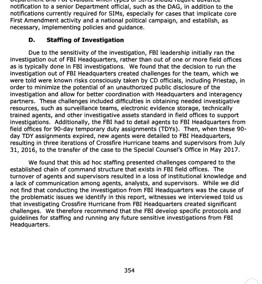 They kept the operation to a small group, and by doing so they hampered their access to resources that would have been crucial. They say they did this to keep it from leaking. They did it to be able to spy on an opposing political campaign. Priestap opened the investigation.