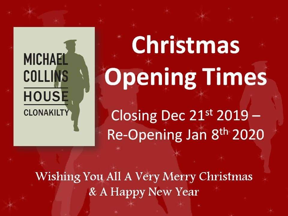 Christmas Opening Times at Michael Collins House.

#MichaelCollinsHouse #MichaelCollins #Clonakilty #Cork #WestCork #ILoveClonakilty #PureCork #Museum #IrishHistory #Ireland #WildAtlanticWay #ChristmasHours