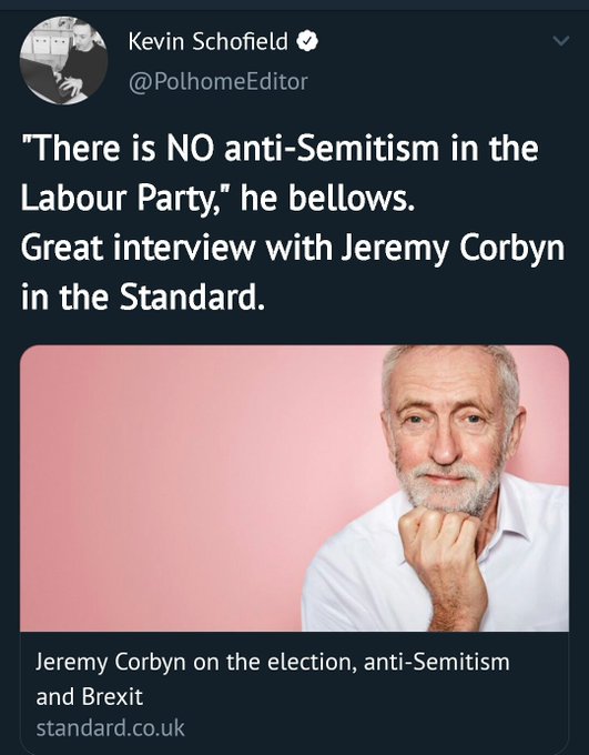 Last month, the London Evening Standard (edited by George Osborne) published an interview with Corbyn. It included a 74-word segment, with full quotations and mannerisms, which were a total fabrication.They edited their online copy, but it made the mag. https://www.standard.co.uk/lifestyle/esmagazine/jeremy-corbyn-labour-interview-election-antisemitism-brexit-a4290601.html