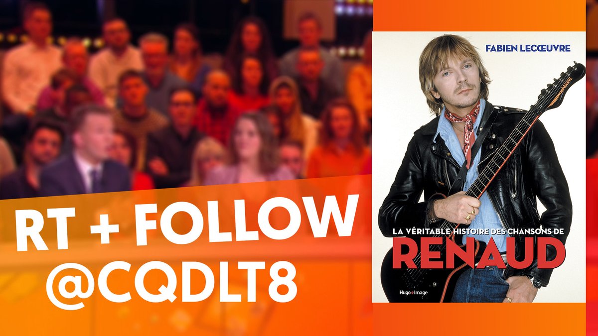 CQDLT8's tweet image. #JeuConcours 👉 RT + Follow @CQDLT8 pour tenter de gagner le livre de notre invité @FabienLecoeuvre "La véritable histoire des chansons de Renaud"  #CQDLT
🍀 Tirage au sort à la fin de l’émission 🍀