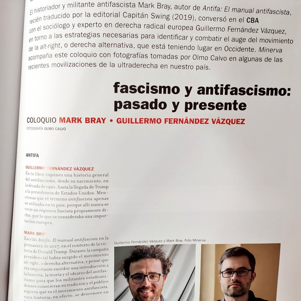 Mark Bray, autor de "Antifascista: el manual antifascista" charla con el sociólogo y experto en derecha radical europea, Guillermo Fdez. Vázquez en la revista Minerva 33. Fotografías del artículo de Olmo Calvo.