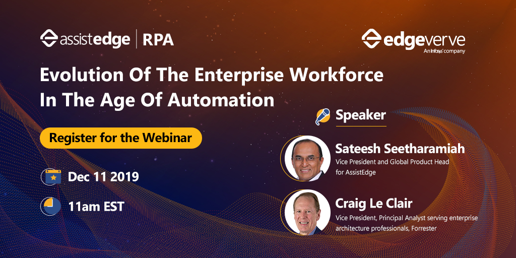 edge_verve's tweet photo. Register for the #free #webinar with Sateesh Seetharamiah and 
@CSLeClair to learn how you can come closer to achieving the vision of #AutomationSingularity.

Register Now: https://t.co/j9m6EDJdtV

#AssistEdge #Automation #RPA #EnterpriseRPA #Technology https://t.co/NDEEpV0FkY