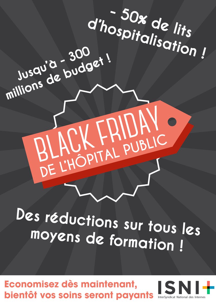 BreysseJustin's tweet photo. Prochaine mobilisation vendredi 13 : Black friday de l’hopital public! 
- 50% de lits d’hospitalisation
- des réductions incroyables sur l’ensemble du personnel
- du matériel au rabais
Pour Noël, économisez, tout va disparaitre!
#InternesEnGreve
#SantéSoldée
#VendrediNoir https://t.co/lCDITdZGbc