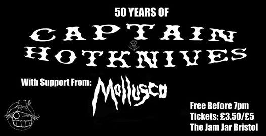Come and celebrate 50 years of #captainhotknives at @JamJarBristol this Thursday! 🔥🔪
Supported by @molluscavita!
🎫 Tickets are moving quick! Don't delay...
Info: buff.ly/2qBBJI2