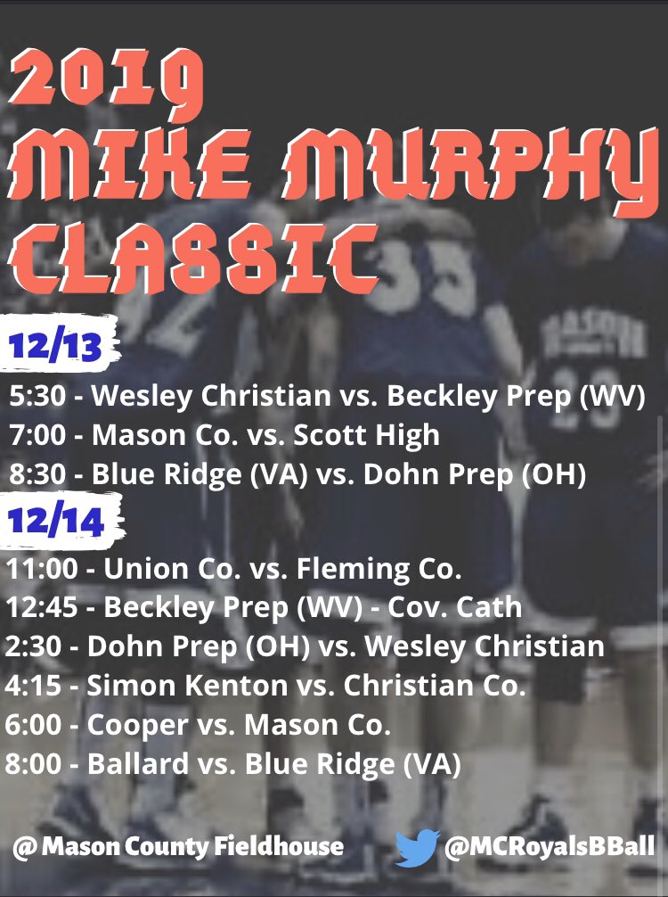 🔵 MIKE MURPHY CLASSIC 🔵

This years classic is LOADED with talent.  Multiple, multiple D1 athletes. 

The field features 2 TOP 5 teams in KY (Ballard, Cov. Cath), a defending STATE CHAMPION (Blue Ridge, VA), and 3 PREP SCHOOLS (Wesley Christian, Dohn Prep, Beckley Prep)