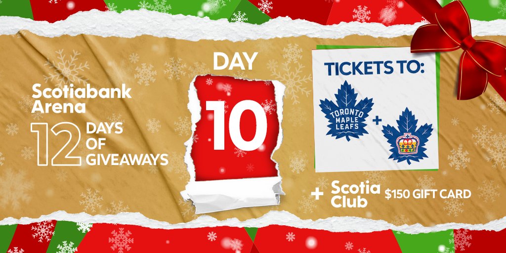 It's DAY 10 of our 12 Days of Giveaways 🎁 

RETWEET THIS + FOLLOW for a chance to WIN tickets to a <a href="/MapleLeafs/">Toronto Maple Leafs</a> game, a <a href="/TorontoMarlies/">Toronto Marlies</a> game + $150 to ScotiaClub! 

Rules: bit.ly/2OKlWyv