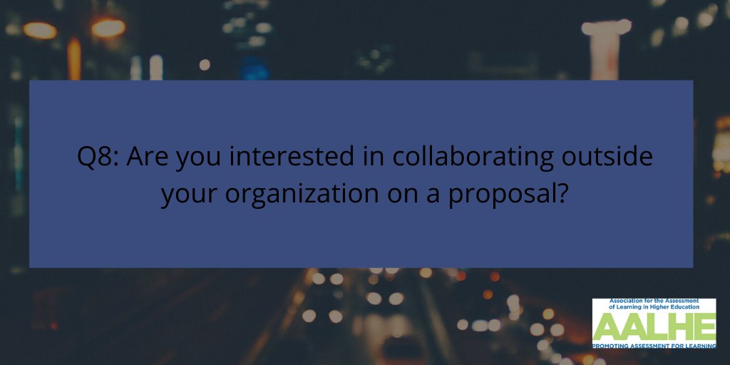 aalheorg's tweet photo. Question 8: Are you interested in collaborating outside your organization on a proposal for the AALHE conference?
Use this discussion to network and find individuals to partner with. We will pin this post.
#aalhechat #aalheorg #aalhe #assessment #conference #conferenceproposal https://t.co/jkojS2Unk8