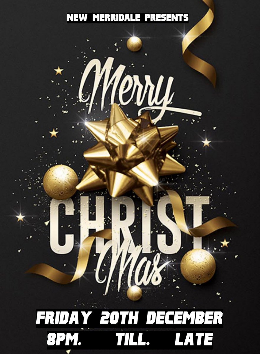 NewMerridale's tweet photo. XMAS PARTY
NEW MERRIDALE
CHRISTMAS PARTY
FRIDAY 20TH DECEMBER
8PM TILL LATE
DJ / FESTIVE DELIGHTS / COCKTAILS &amp; MORE.....

#xmasparty #xmas #xmas2019 #christmasparties #xmaswolves #rnb #bhangra #asianbeats #wolverhampton #partytime #newmerridale #tlpc #theleapingpubco #2020 https://t.co/oo0hRHgANB