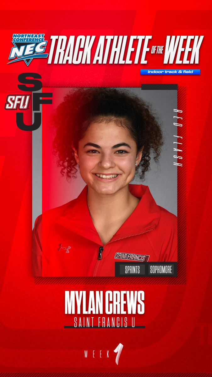 🏅 Official Women's Track Athlete of the Week 🏅

👉 Mylan Crews, <a href="/SFUathletics/">Saint Francis Red Flash</a> 

🗒  Crews sprinted her way to an ECAC Championships qualifying time in the season lid-lifter. The sophomore completed the 60m dash final in 7.69s at the Bucknell Bison Opener.