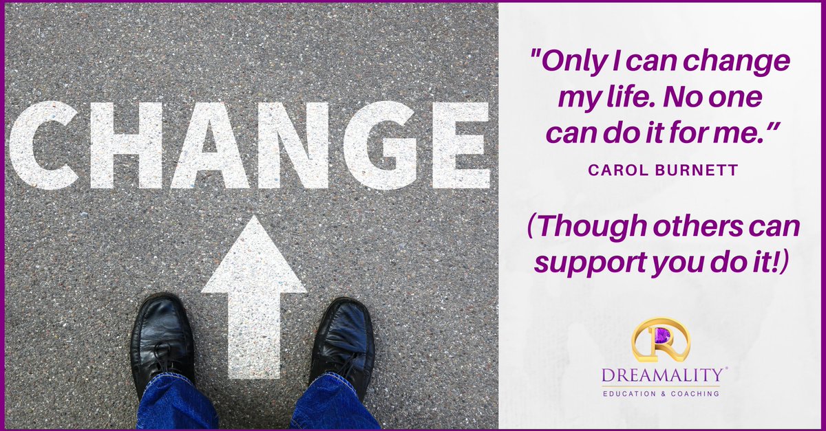 DreamalityCoach's tweet photo. “Only I can change my life. No one can do it for me.” ~ Carol Burnett (Though others can support you do it!) 
#dreamality #education #coaching #transformation #personaldevelopment #selfimprovement #inspiration https://t.co/LAF6Ig33CP