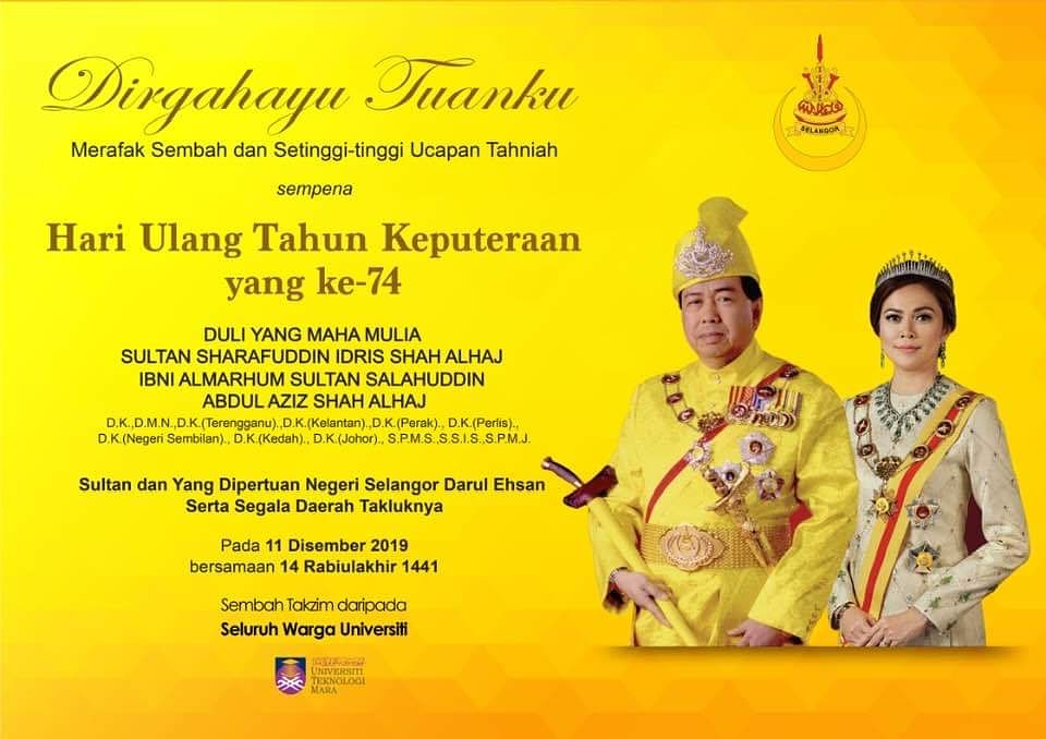 Uitm Official Twitterissa Dirgahayu Tuanku Merafak Sembah Dan Setinggi Tinggi Ucapan Tahniah Sempena Hari Ulang Tahun Keputeraan Yang Ke 74 Duli Yang Maha Mulia Sultan Sharafuddin Idris Shah Alhaj Ibni Almarhum Sultan Salahuddin Abdul