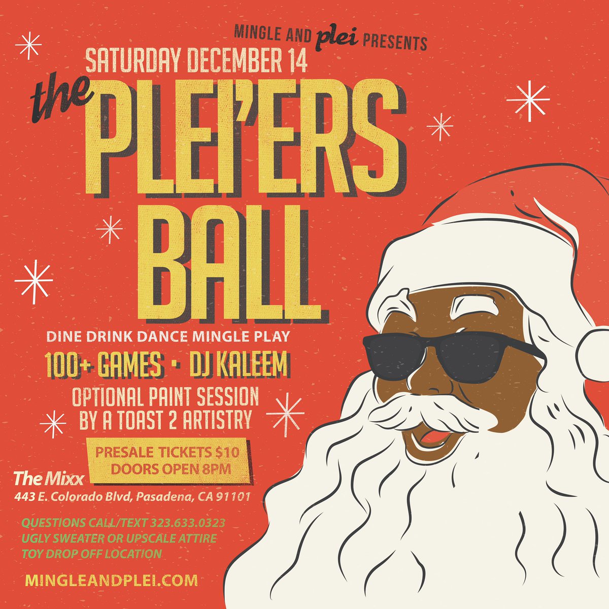 You better buy tickets. You better not wait. If tickets sell out it’s gonna be too late. The Plei’ers Ball is coming to town!