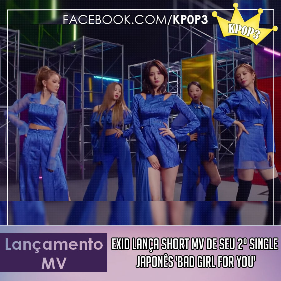 KP0P3R's tweet photo. ･.✨[𝑀𝒱 ]- EXID lançou um Short MV para o seu 2º single japonês 'Bad Girl For You'

Confira 😘

🔸https://t.co/anwn1W9o5P ✨.･

[#PontoKpop10 #KpopNotícias #KpopComeback #KPOP3] https://t.co/gLWgGzENXq