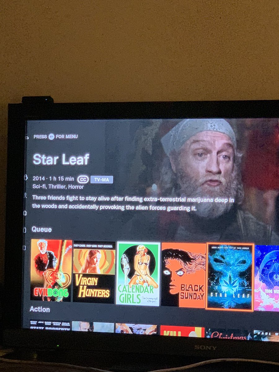 “Star Leaf” three friends fight to stay alive after finding extraterrestrial marijuana deep in the woods and accidentally provoking the alien force is guarding it.
Sure. I’m in.