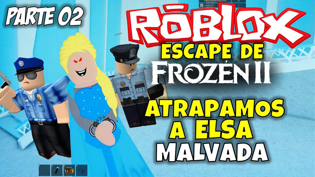 Rey Zerch On Twitter Final Inesperado Atrapamos A Elsa Malvada Roblox Escape Evil Elsa Frozen 2 Parte 02 Https T Co Vq3svlupik Roblox Youtube Gameplay Escape Frozen2 Https T Co Cnu5sirtbb - elsa frozen 2 roblox