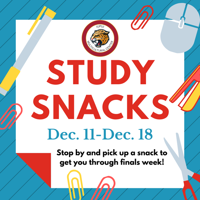 It's that time of the semester! Study snacks will start Wed. Dec. 11th ! Be sure to stop by and grab 2 snacks and a drink as you get ready for finals.