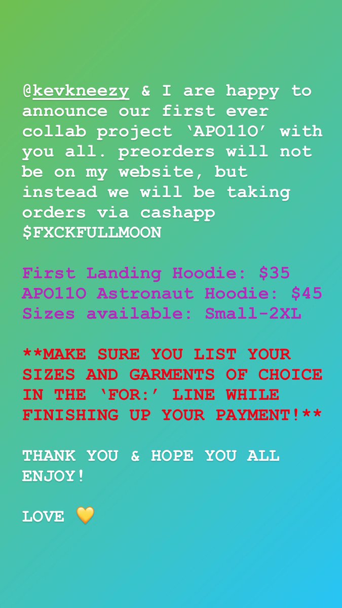 fxckriz's tweet photo. @kevkneezy &amp; I would like to present our first collaboration project ‘APO11O’. 

Preorders end in one(1) week, which is 12.18.19

First Landing hoodies: $35
APO11O Astronaut hoodies: $45

***READ THE LAST PHOTO!!!***

THANK YOU, &amp; HOPE YOU ENJOY!

LOVE 💛 https://t.co/n7yI4r83X7