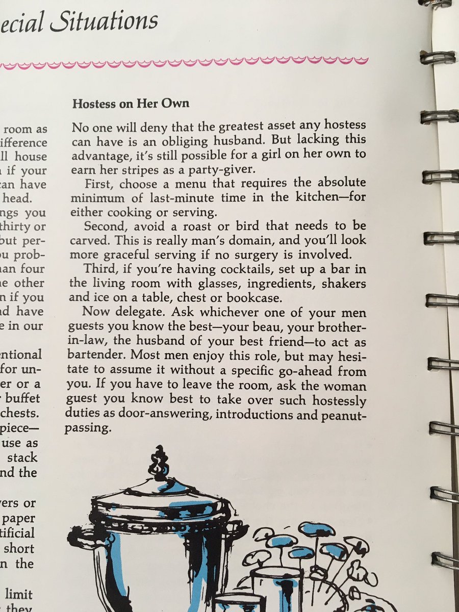 suzannezbornak's tweet photo. It’s nice to know I can still host a party even if I don’t have a man of my own. Just avoid anything that requires using a knife and get any male I know to work the bar. Noted. (Betty Crocker, Hostess Handbook, 1964) #CookbookRhetoric #MidcenturyKitchen https://t.co/wne9WYG7Bl