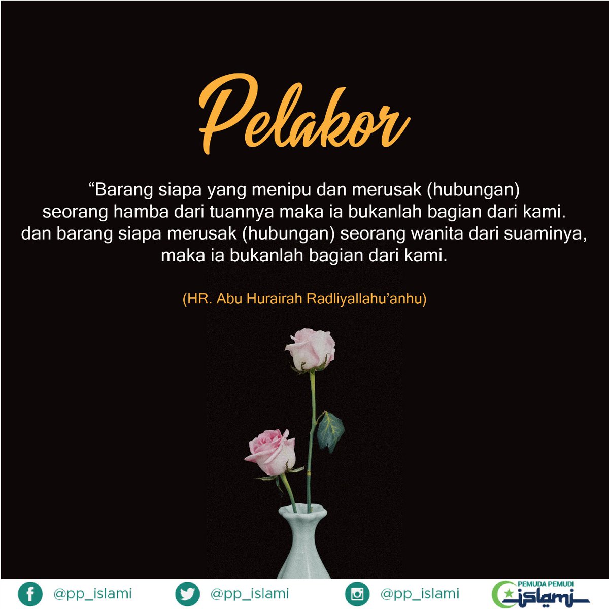 pp_islami's tweet photo. Jangan bangga jadi pelakor

#Allah #sholat #dzikir #nasehat #hadits #iman #taqwa #doa #akhlak #mulia #syukur #barakallah https://t.co/rP8LYuSpKs
