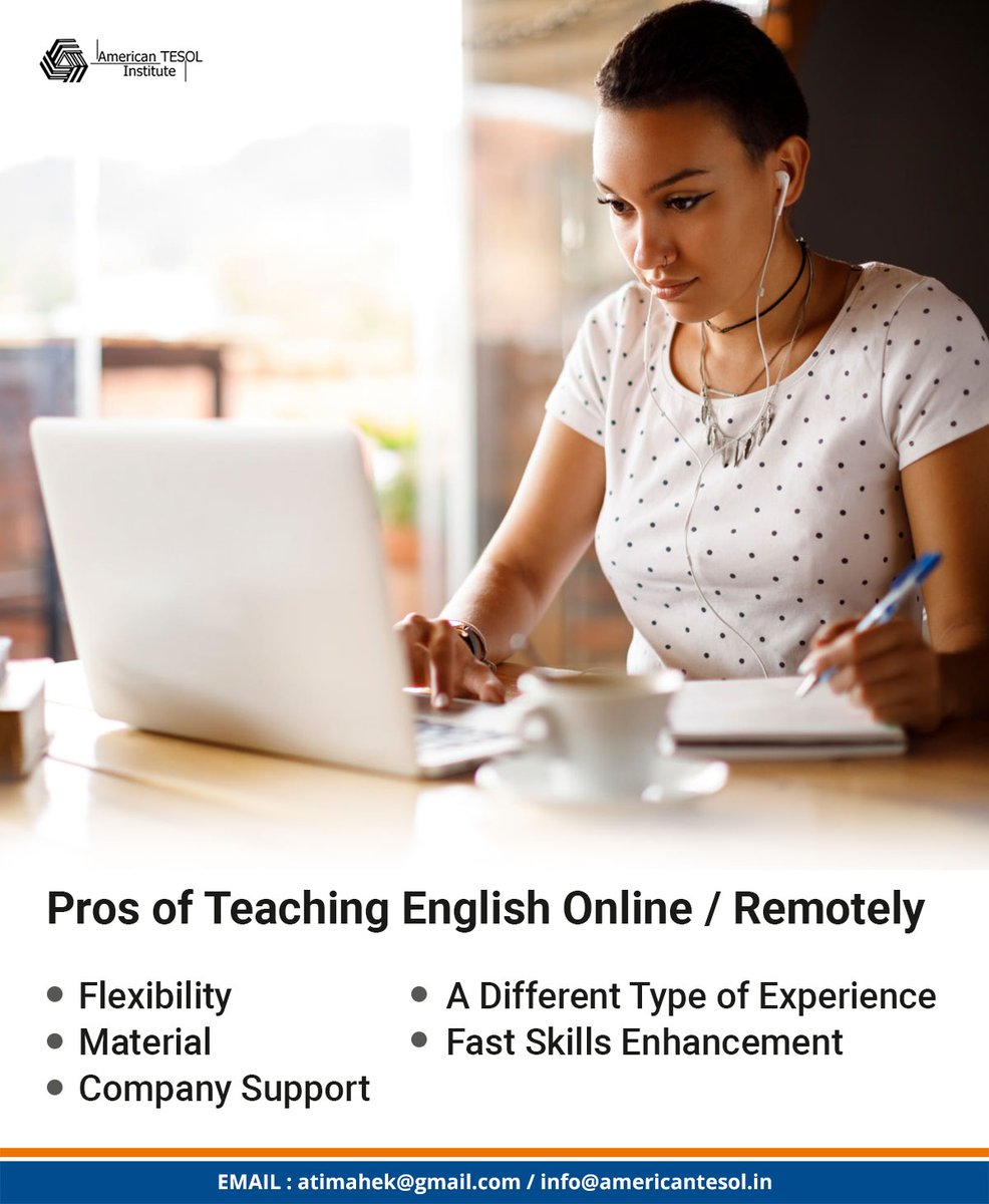 AmericanTESOL16's tweet photo. Some candidates are interested in #TEFL course but they don't have time for In-Class Training. For them the best option is to learn/teach in online.  Their are some Pros. of teaching english online/ remotedly.
#TESOL #ESL https://t.co/ZWy0B5FaHC
