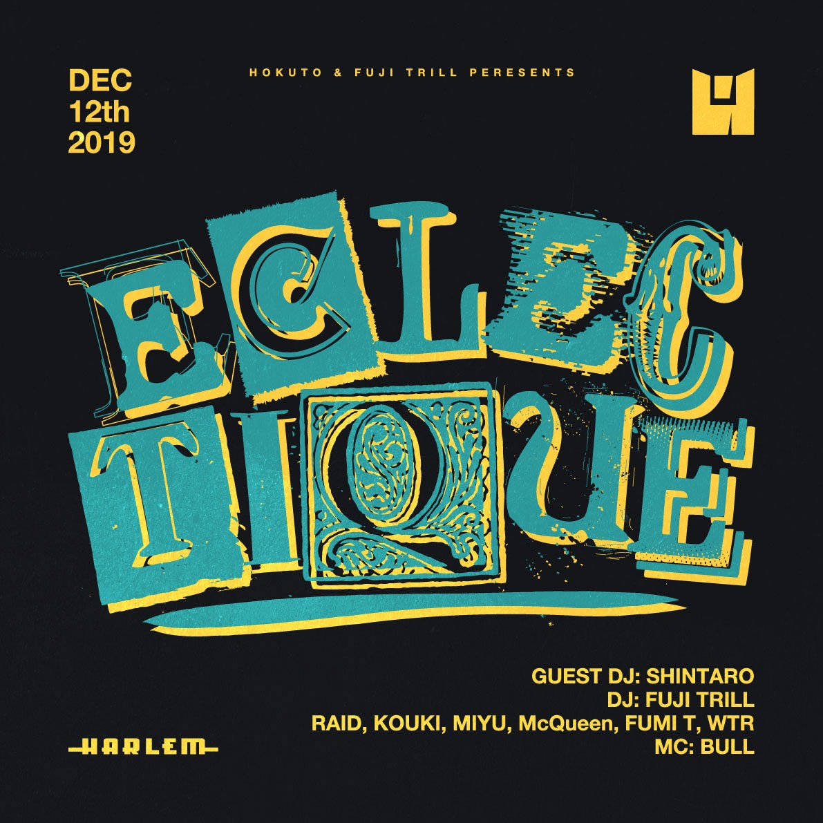 club_HARLEM's tweet photo. 12/12(THU) #ECLECTIQUETOKYO at HARLEM
@DJ_SHINTARO @fuji_trill @_DJ_RAID @djkouki_ @DeejayMiyu @Fumi_T_jpn @_djwataru @bullmatic
W-BASE 15TH ANNIVERSARY PARTY at BX CAFE
@NAGANSERVER @DDSTHESUKE @JUBEE_CDS @gasmaria_gmf @ZENLAROCK @KDH747 @DjWatter
#WBASE https://t.co/0q5tBRF0mN