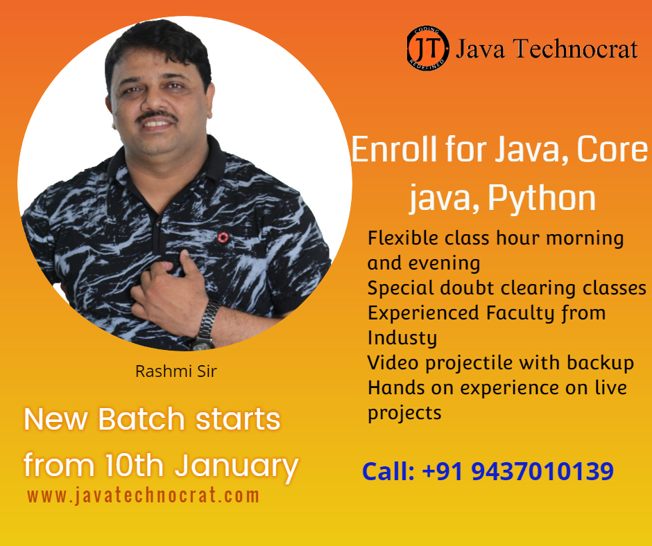 TechnocratJava's tweet image. Join java technocrat for JAVA, CORE JAVA, and PYTHON course. The classes start on 10th January 2020. For registration visit our official website or call +91 9437010139
javatechnocrat.com