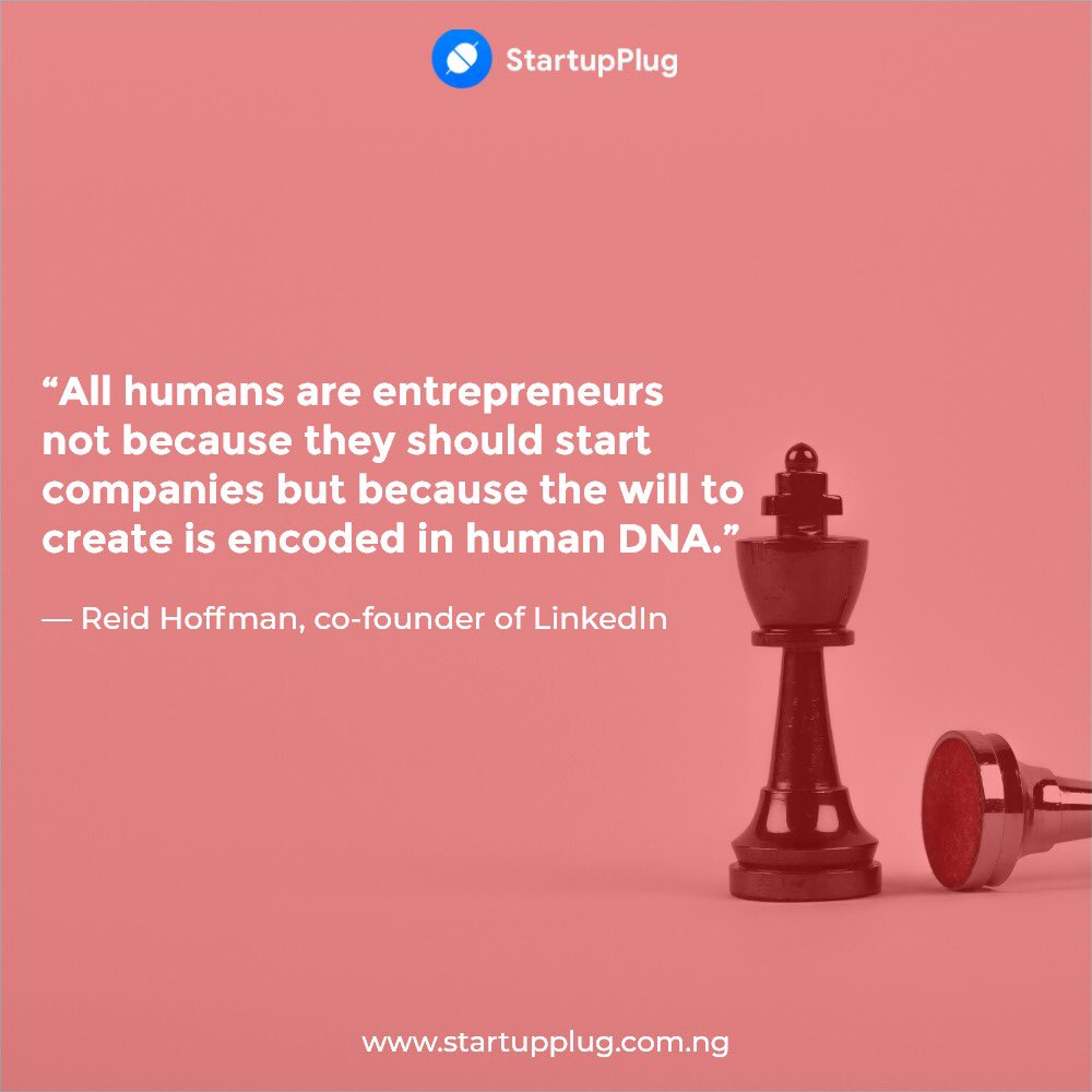 thestartupplug's tweet photo. All humans are entrepreneurs not because they should start companies but because the will to create is encoded in human DNA. -Reid Hoffman.
#startup #startupplug #startups #entrepreneur #smallbusinesses #WednesdayWisdom https://t.co/TF4JbdmjXw
