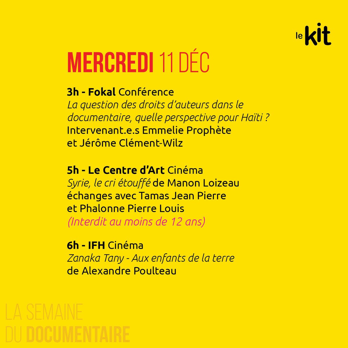 La Semaine du documentaire fait son chemin.
Programmation // Mercredi 11 décembre // Échange // Projection

#lekit
#Semainedudocumentaire
#laparolelibérée
#9au16décembre2019