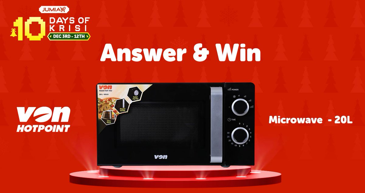 GIVEAWAY ALERT!!  

What is the price of the below microwave on our website? 

"VON VAMS-20MGX - Microwave Oven, Solo - 20L, Mechanical"

The answer is here=> bddy.me/38owNHn

To win, reply using #KrisiNaJumiaMadness and RETWEET.