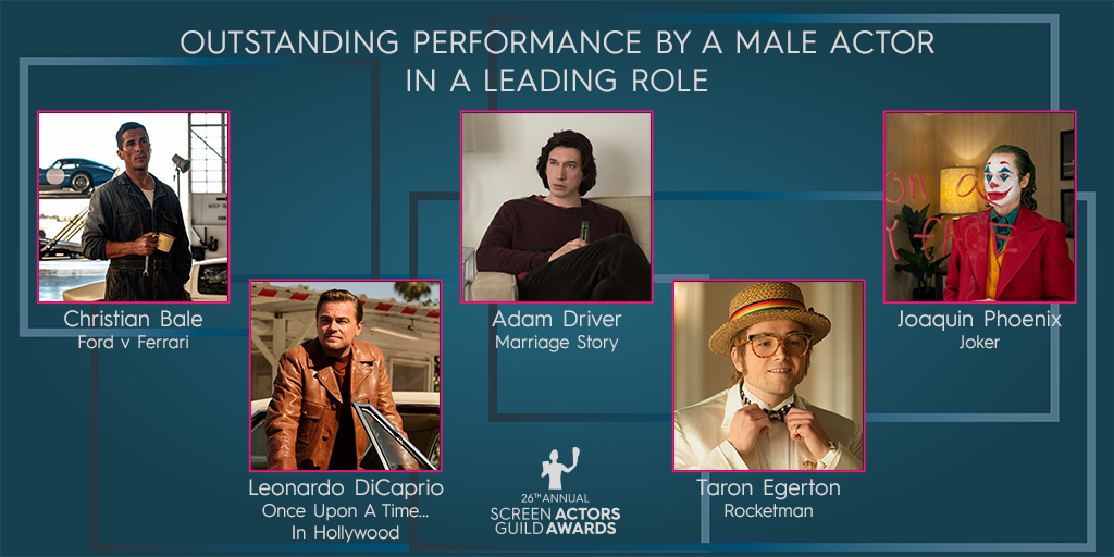 theactorawards's tweet photo. Once upon a time, these nominees for Male Actor in a Leading Role captivated us all - congratulations to #AdamDriver, #ChristianBale, #JoaquinPhoenix, @LeoDiCaprio, @taronegerton! #sagawards https://t.co/3UZ6xlroH0