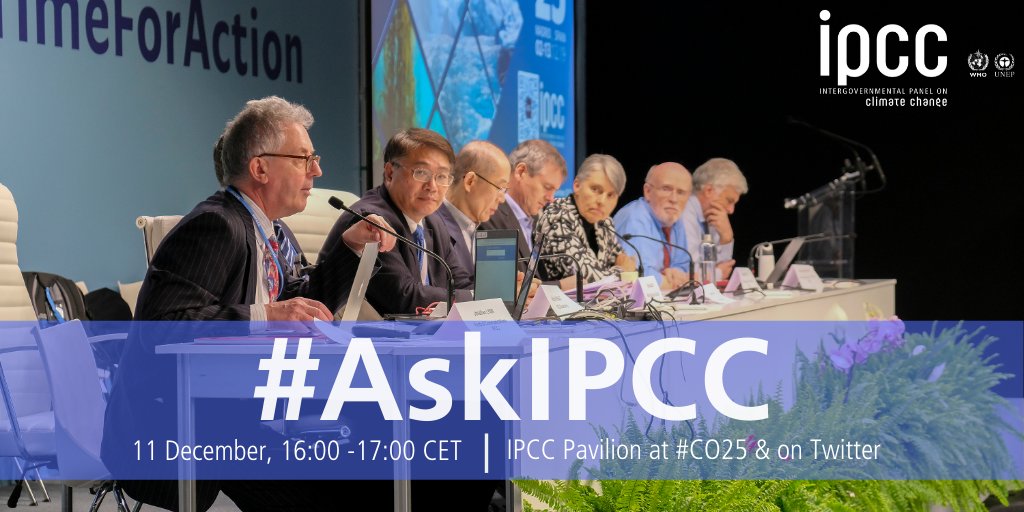IPCC_CH's tweet photo. Starting soon at 16.00 CET: Join us live from #COP25 for a Q&A with #IPCC climate scientists and young people around the world. 🌍
Ask your #climate science questions with #AskIPCC.
Watch the discussion live here on our Facebook.
https://t.co/7sDaY4RHlc https://t.co/E53CYnhlu7