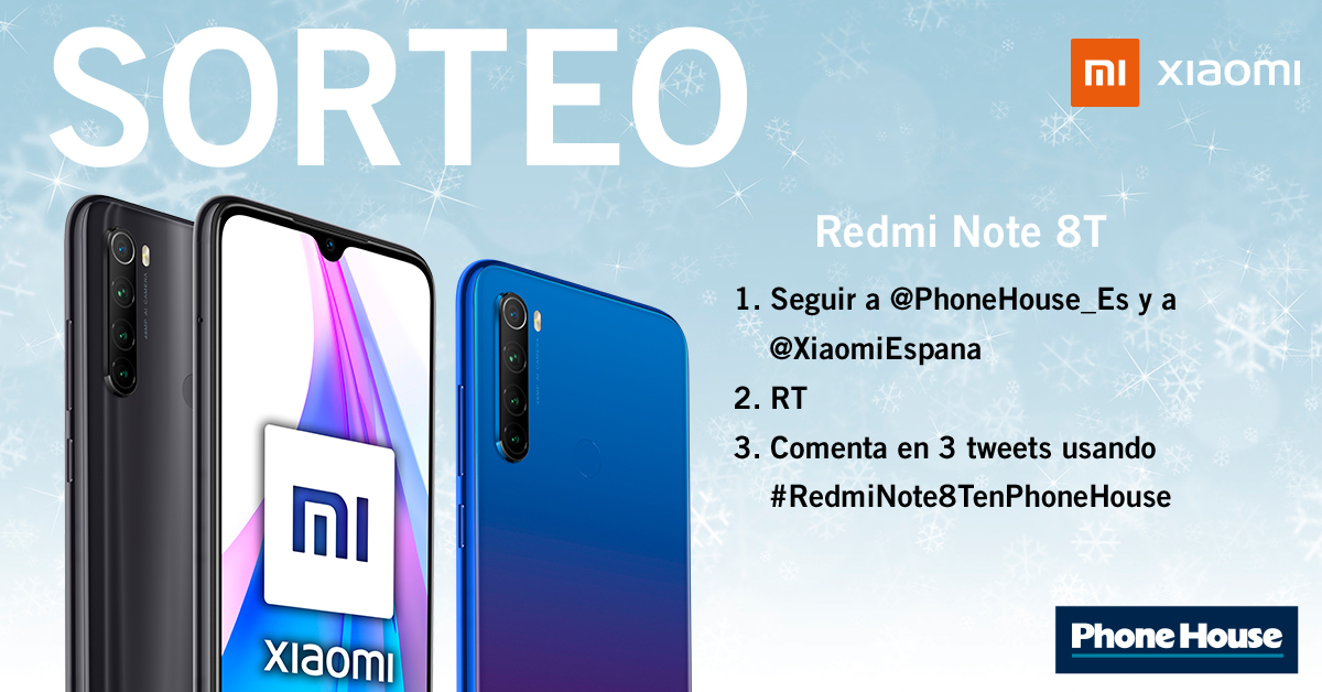 PhoneHouse_Es's tweet photo. ¡Celebramos los XIAOMI DAYS con #SORTEO!
Para ganar un 💎📲 REDMI NOTE 8T:
1⃣Sigue a @PhoneHouse_Es y @XiaomiEspana
2⃣RT
3⃣Di en 3 tweets con #RedmiNote8TenPhoneHouse por qué este smartphone sería tu regalo perfecto de Navidad
¡Mucha SUERTE! 🤞
Bases: https://t.co/mWI9cla63c https://t.co/kShCyKMEVD