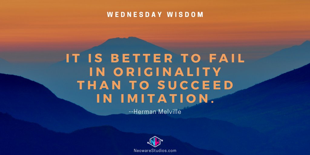 NeowareStudios's tweet image. "It is better to fail in originality than to succeed in imitation."
#WednesdayWisdom

Inspired Coworking at:
NeowareStudios.com
.
.
.
#HermanMelville #Wednesday #QOTD #Entrepreneurs #Innovators #Community #Coworking #MallLife #Oviedo #Tech #UCF #Smile #Technology #Orlando