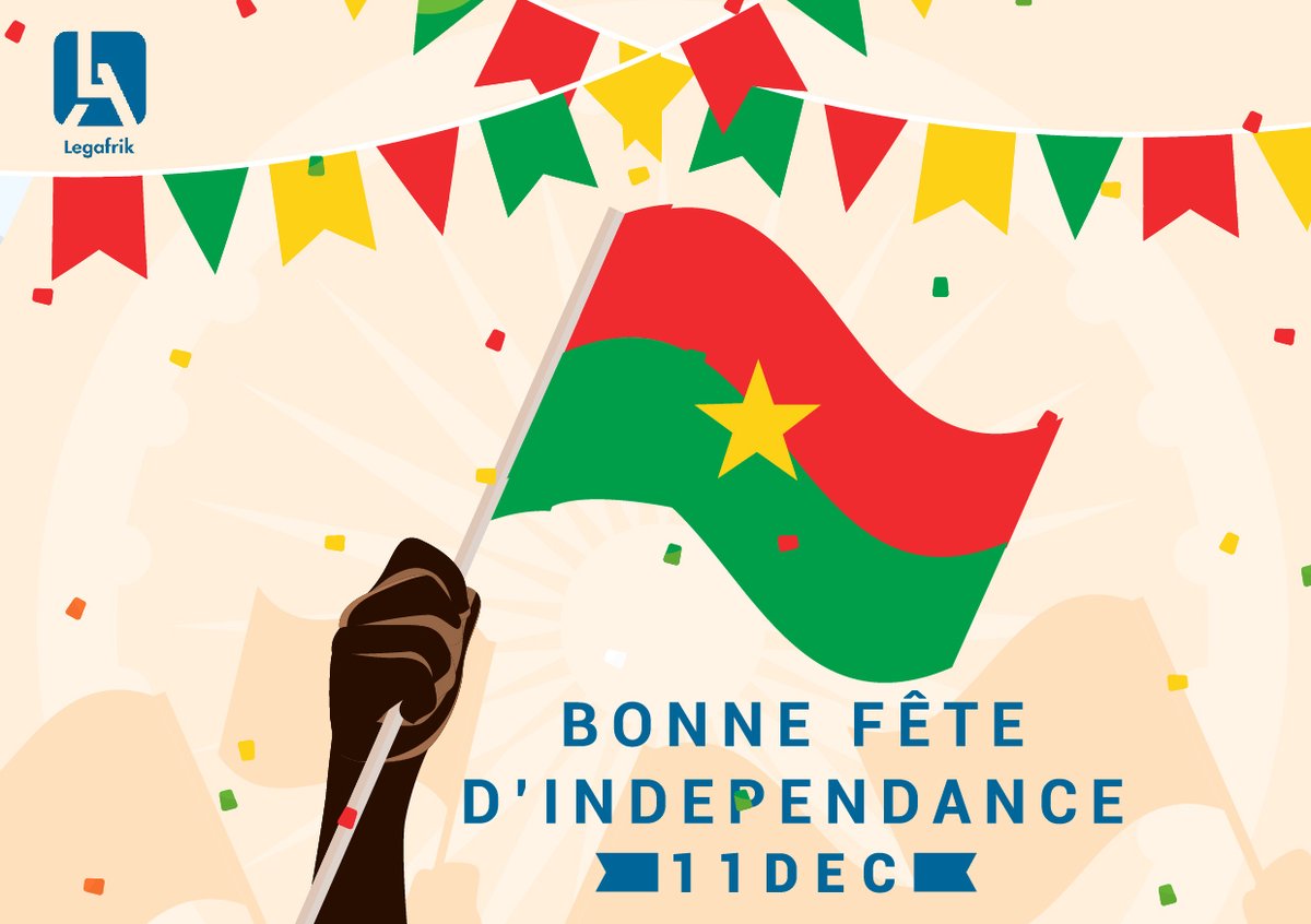 Legafrik souhaite une bonne fête d'indépendance à tous les ressortissants du Burkina Faso. #BurkinaFaso