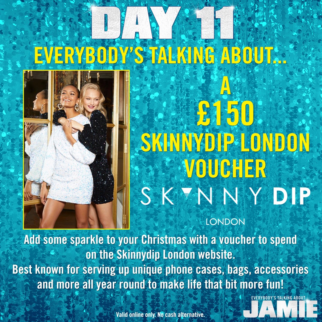 JamieMusical's tweet photo. Day 11 of #12DaysOfJamie and we're nearing the end of our giveaways! Today we have an exclusive voucher from @SkinnydipLondon. Let us know your Jamie-inspired Christmas songs! Congratulations to yesterday's winner Chris with 'Twox the Night before Christmas!' https://t.co/uIhLHzNww8